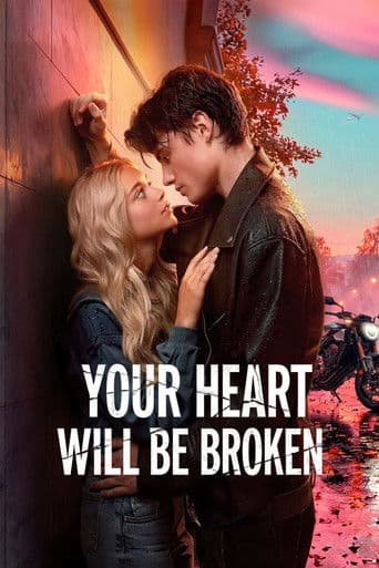 Your Heart Will Be Broken official poster on NexFlixy