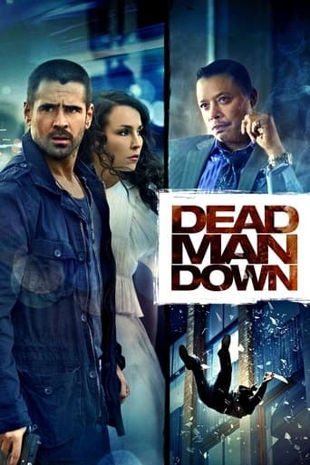 Dead Man Down official poster on NexFlixy