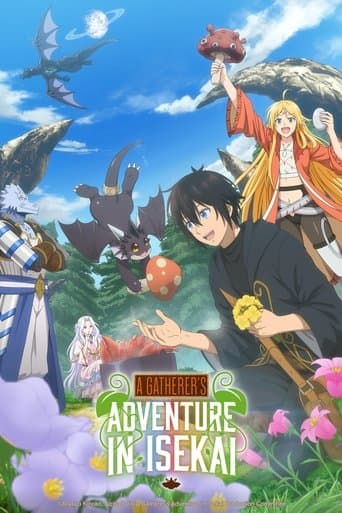 A Gatherer's Adventure in Isekai official poster on NexFlixy