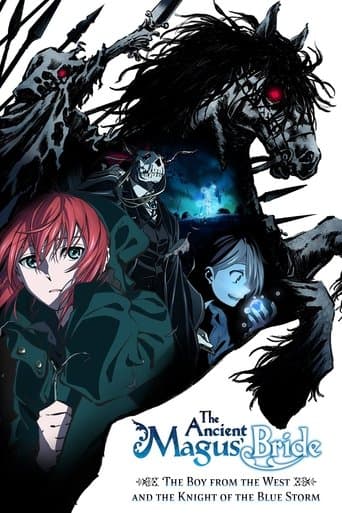 The Ancient Magus' Bride: The Boy from the West and the Knight of the Blue Storm official poster on NexFlixy