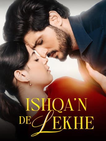 Ishqa'n De Lekhe official poster on NexFlixy