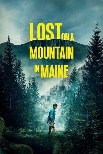 Lost on a Mountain in Maine official poster on NexFlixy