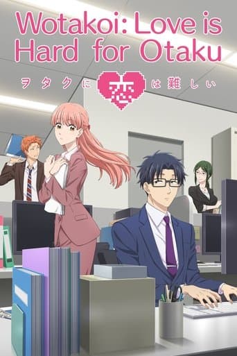 Wotakoi: Love Is Hard for Otaku official poster on NexFlixy