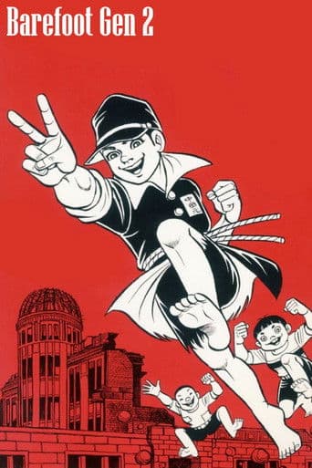 Barefoot Gen 2 official poster on NexFlixy