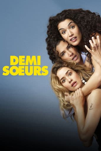 Demi-sœurs official poster on NexFlixy