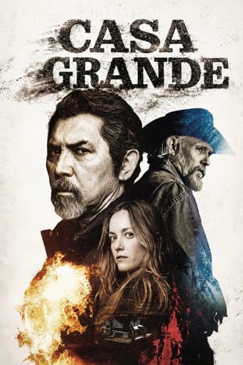 Casa Grande official poster on NexFlixy
