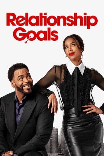 Relationship Goals official poster on NexFlixy