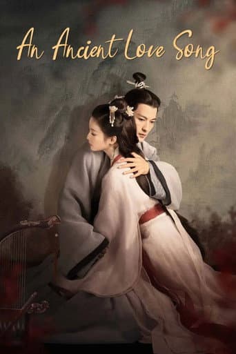 An Ancient Love Song official poster on NexFlixy