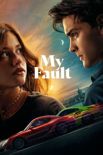 My Fault official poster on NexFlixy