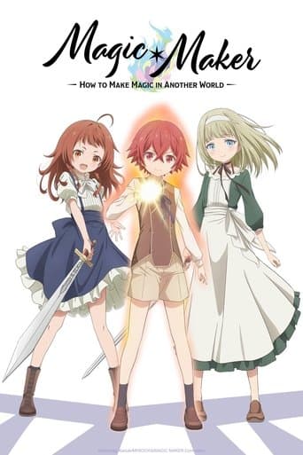 Magic Maker: How to Make Magic in Another World official poster on NexFlixy