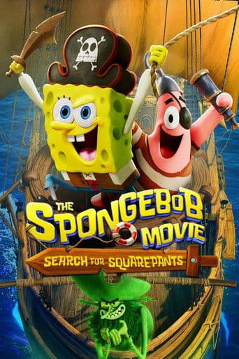 The SpongeBob Movie: Search for SquarePants official poster on NexFlixy