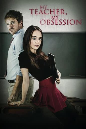 My Teacher, My Obsession official poster on NexFlixy